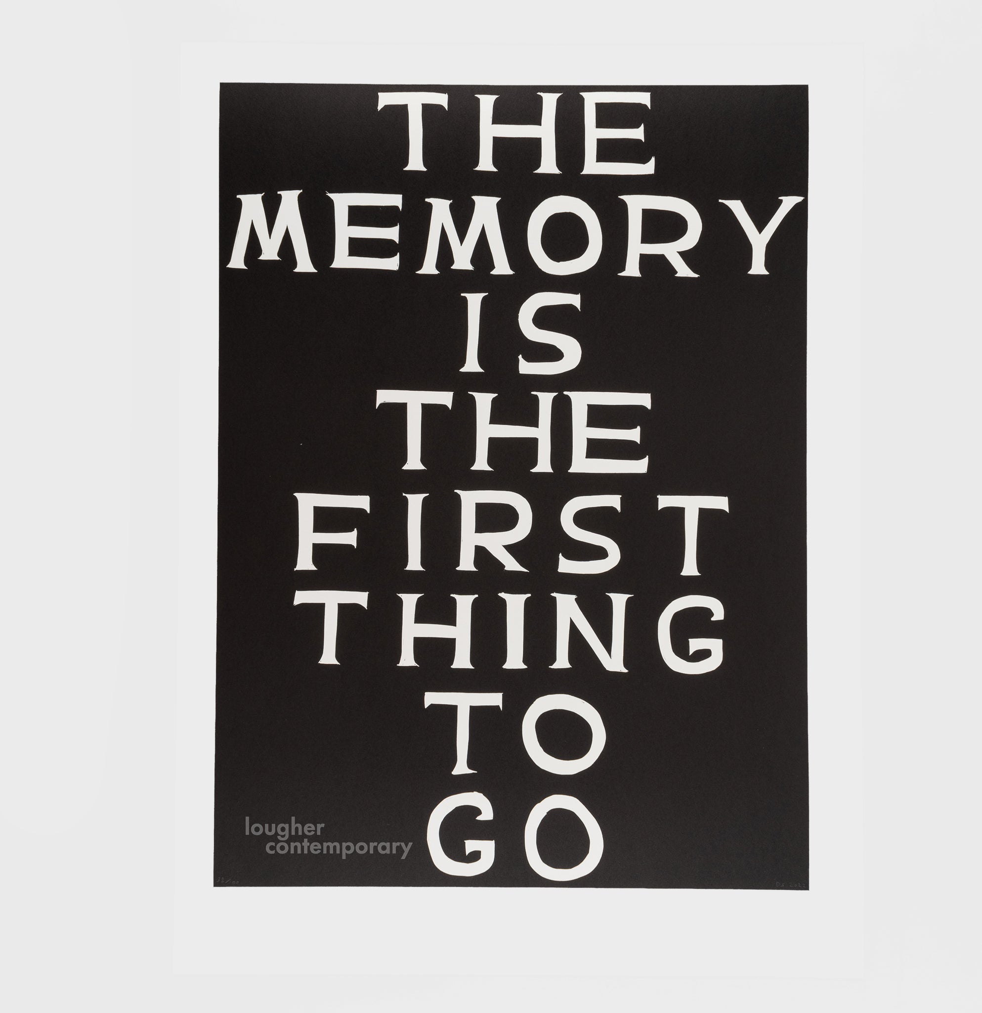 David Shrigley, Linocut (The Memory Is The First Thing To Go), 2022 For Sale | Lougher Contemporary