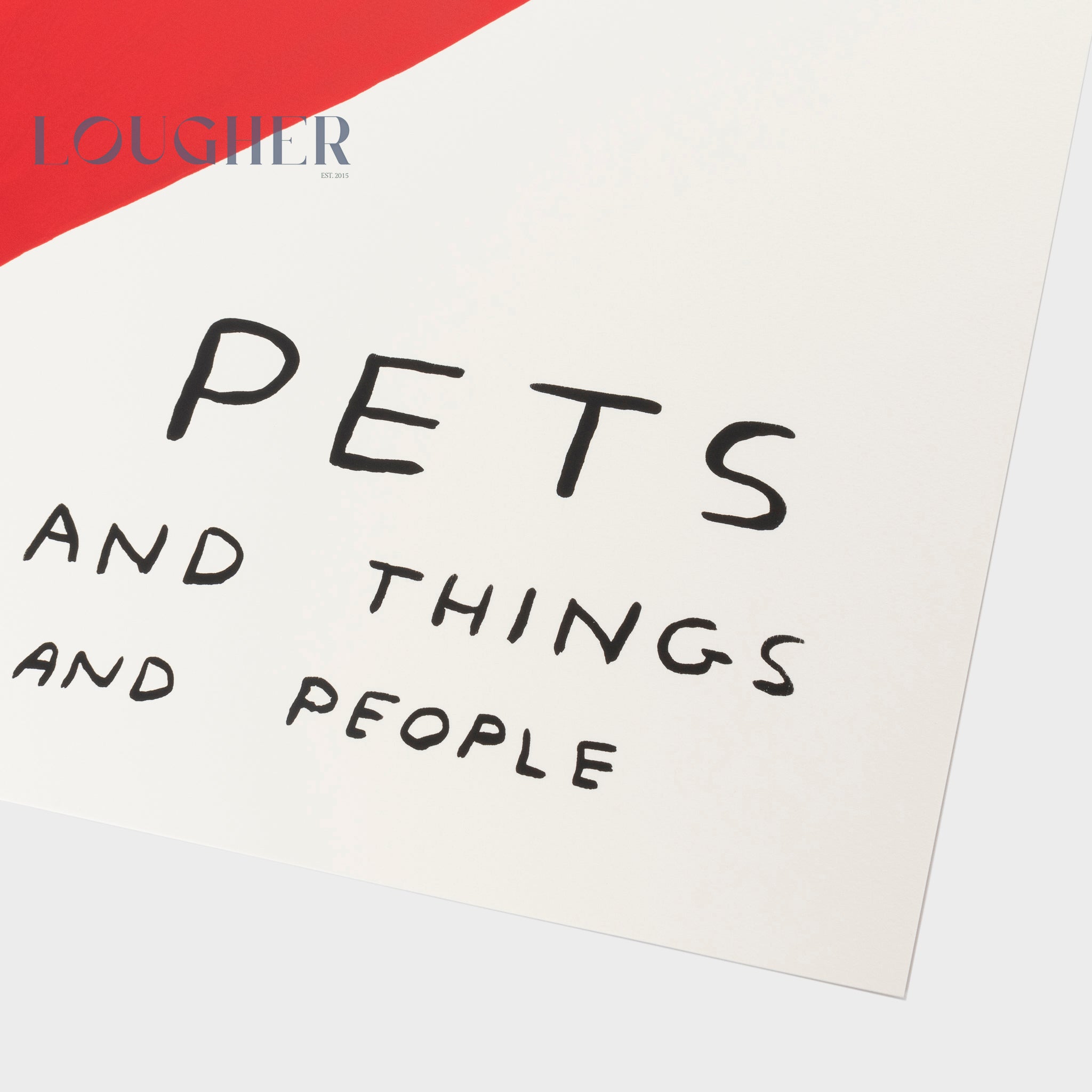 David Shrigley, I Love…, 2019