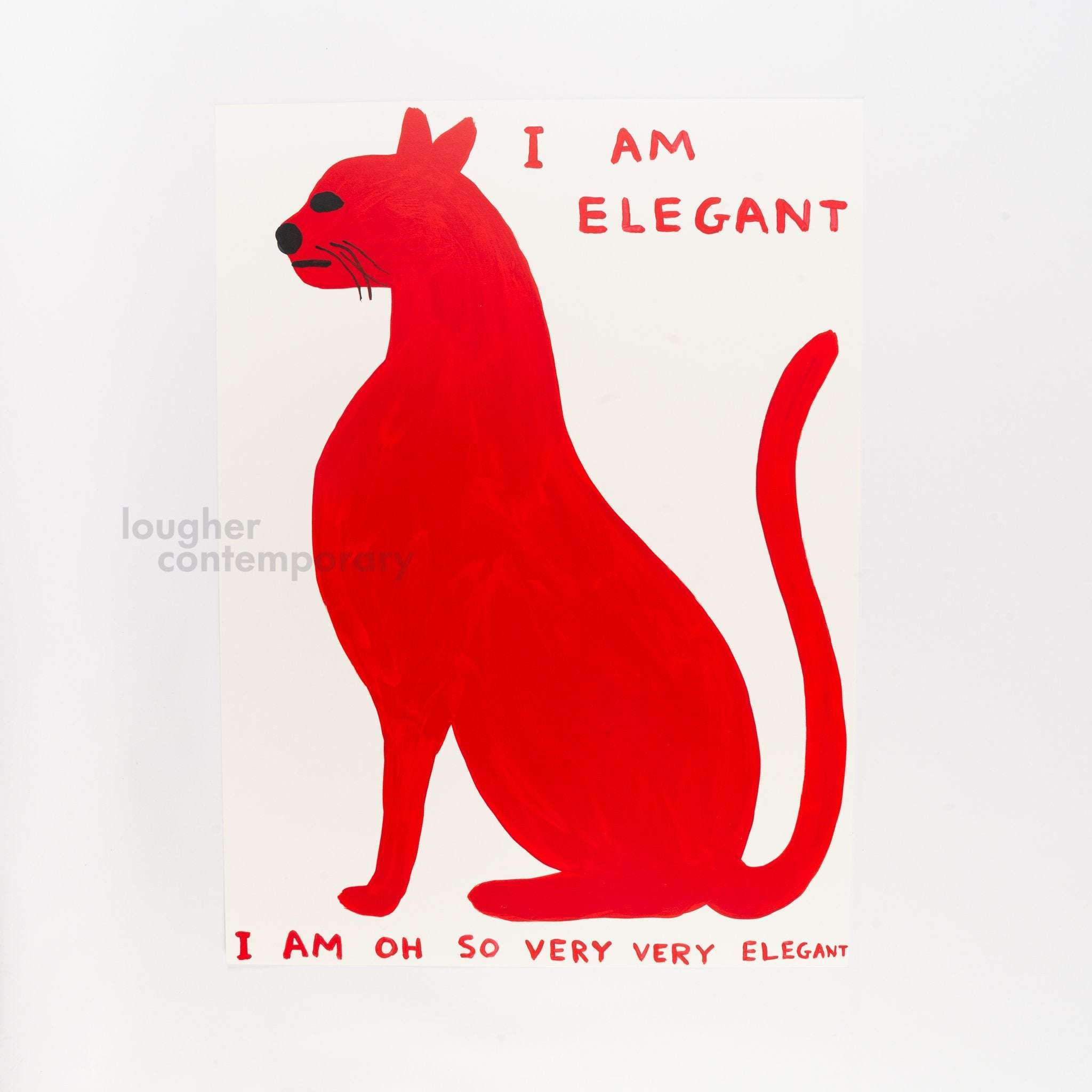 David Shrigley, I am Elegant, 2021 For Sale - Lougher Contemporary