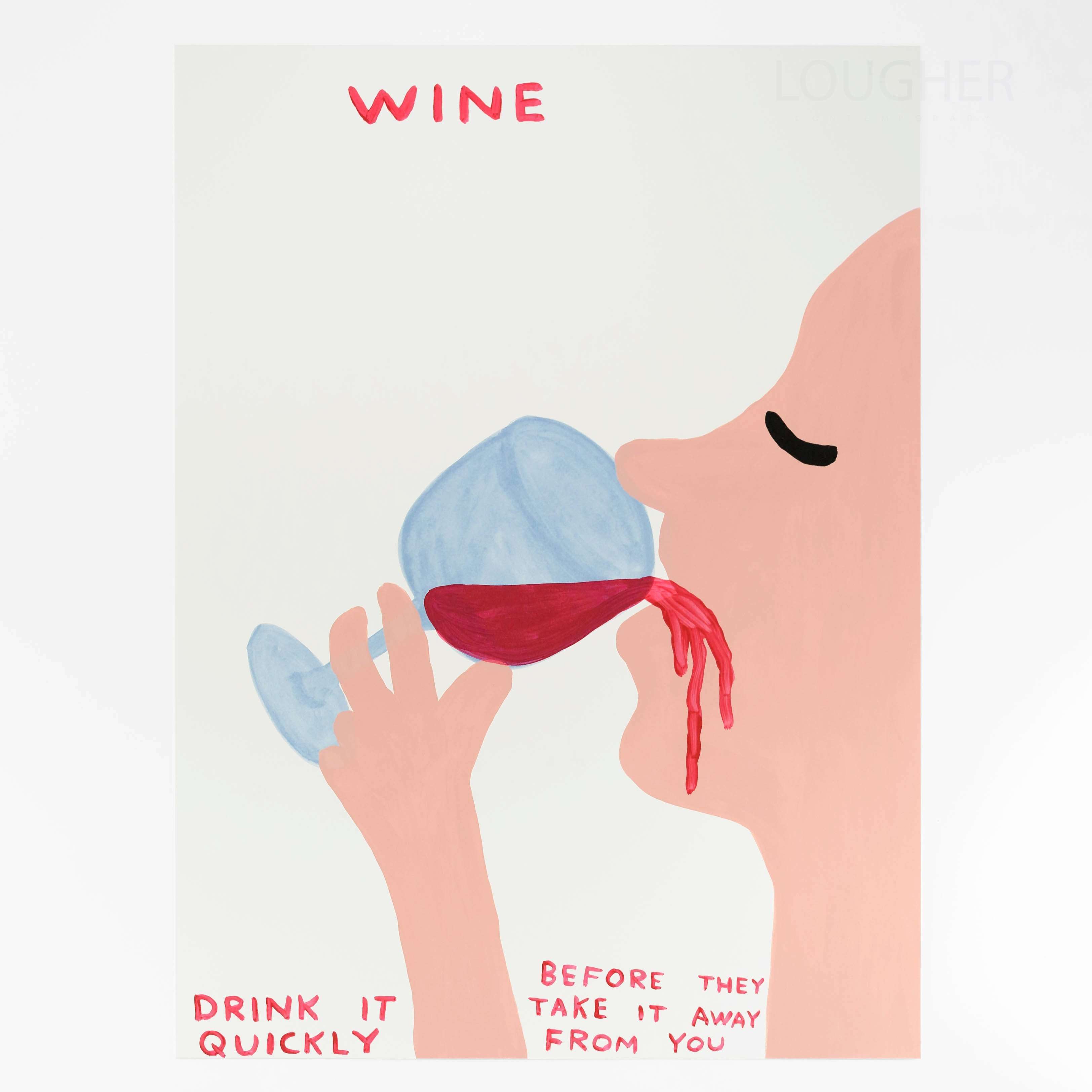 David Shrigley, Wine, 2021 For Sale - Lougher Contemporary