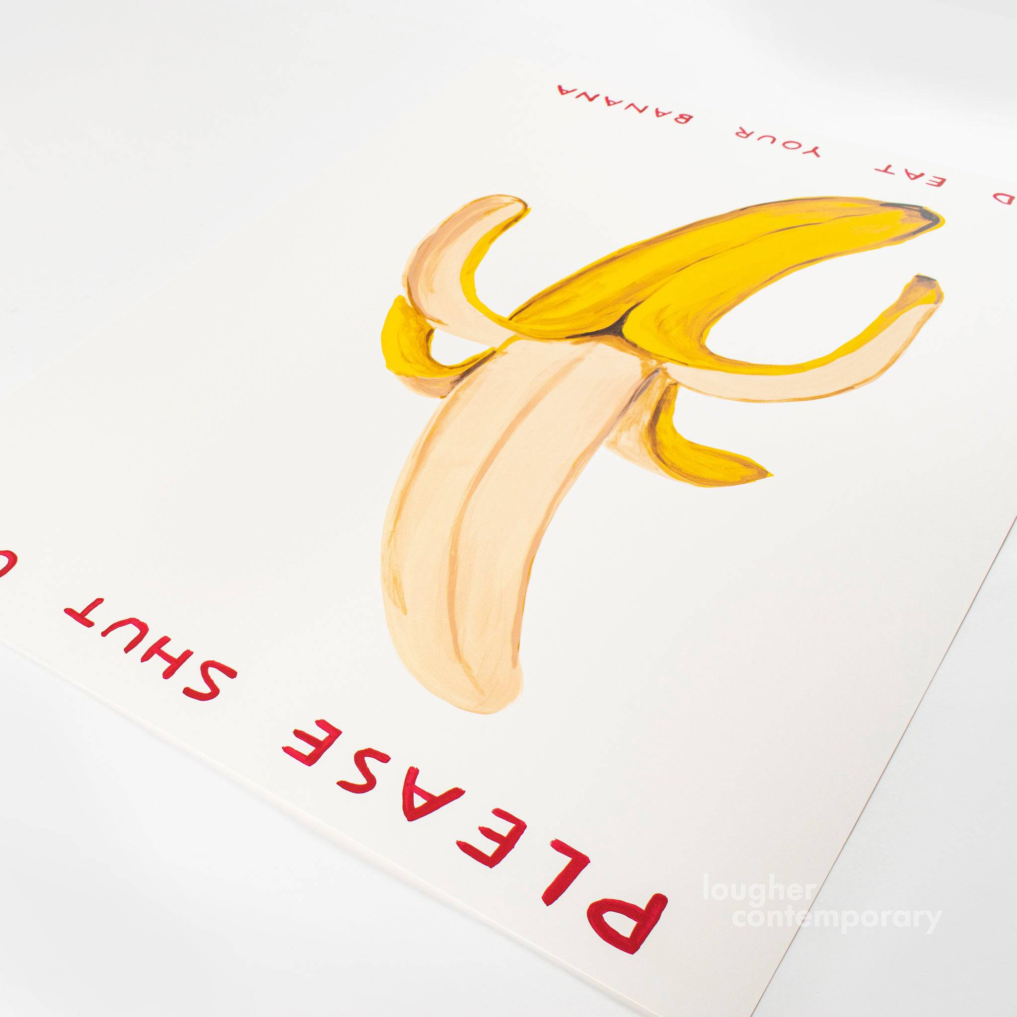 David Shrigley, Please Shut Up, 2022 For Sale - Lougher Contemporary