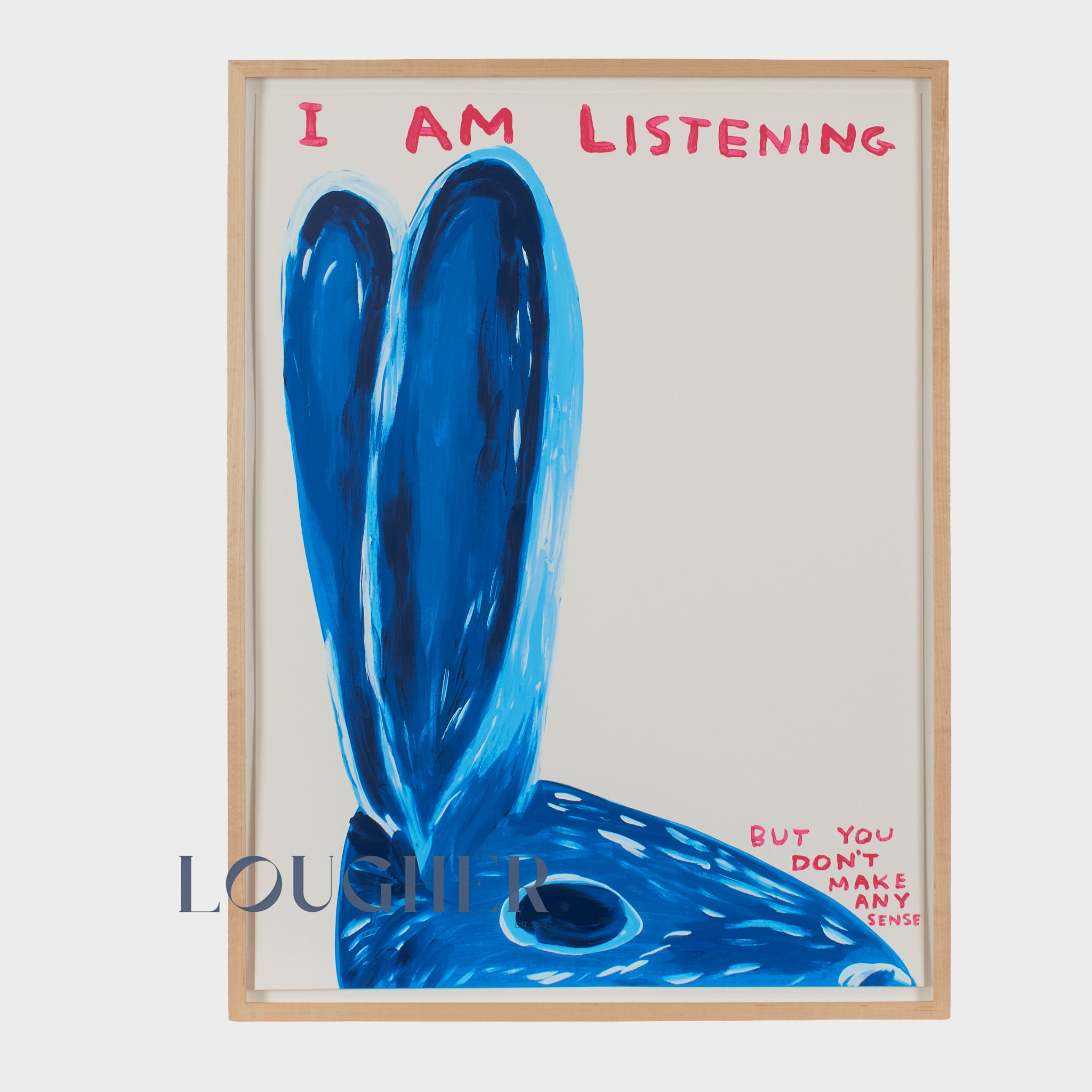 David Shrigley, Untitled (I am Listening), 2020 | Lougher Contemporary