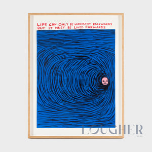 David Shrigley, Untitled (Life Can Only Be Understood Backwards), 2019