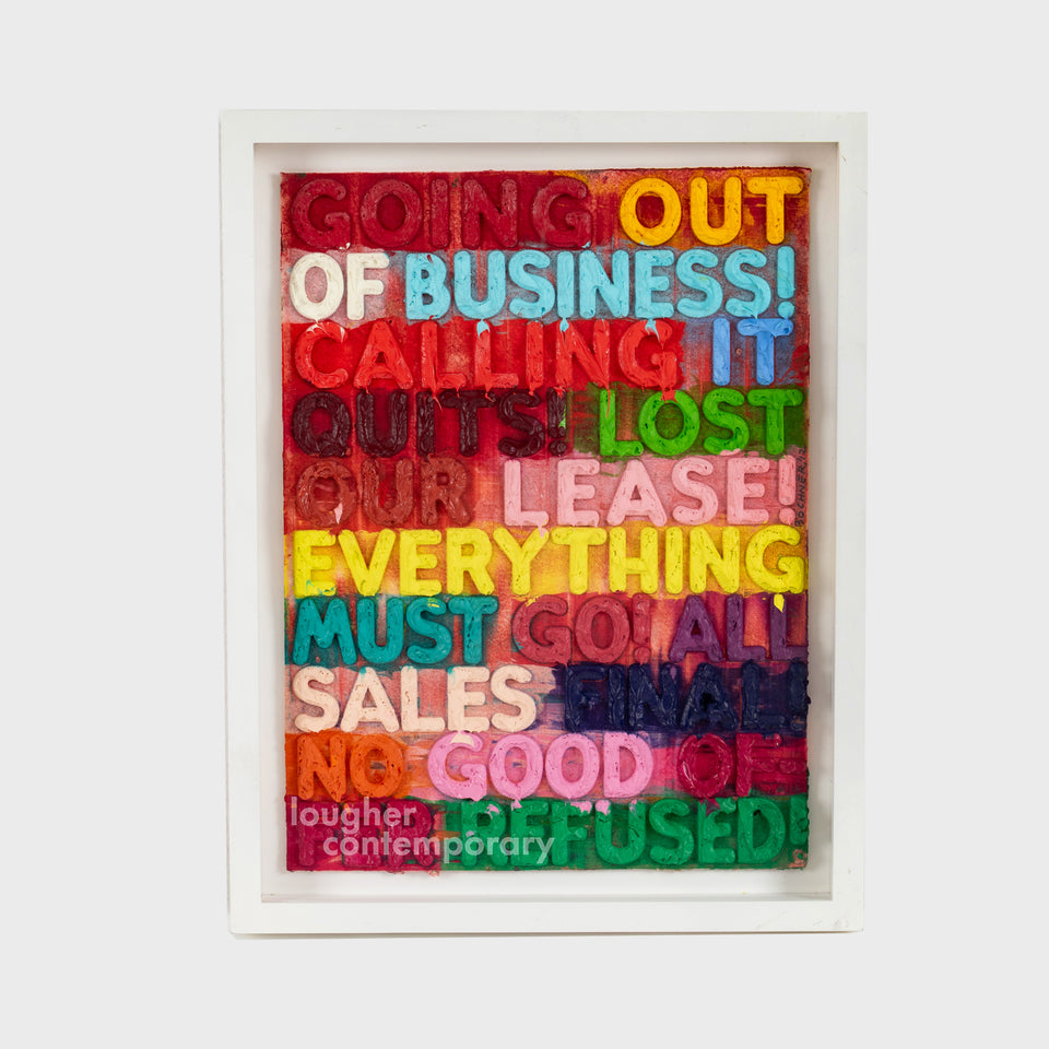 Mel Bochner, Going Out Of Business, 2012 For Sale - Lougher Contemporary