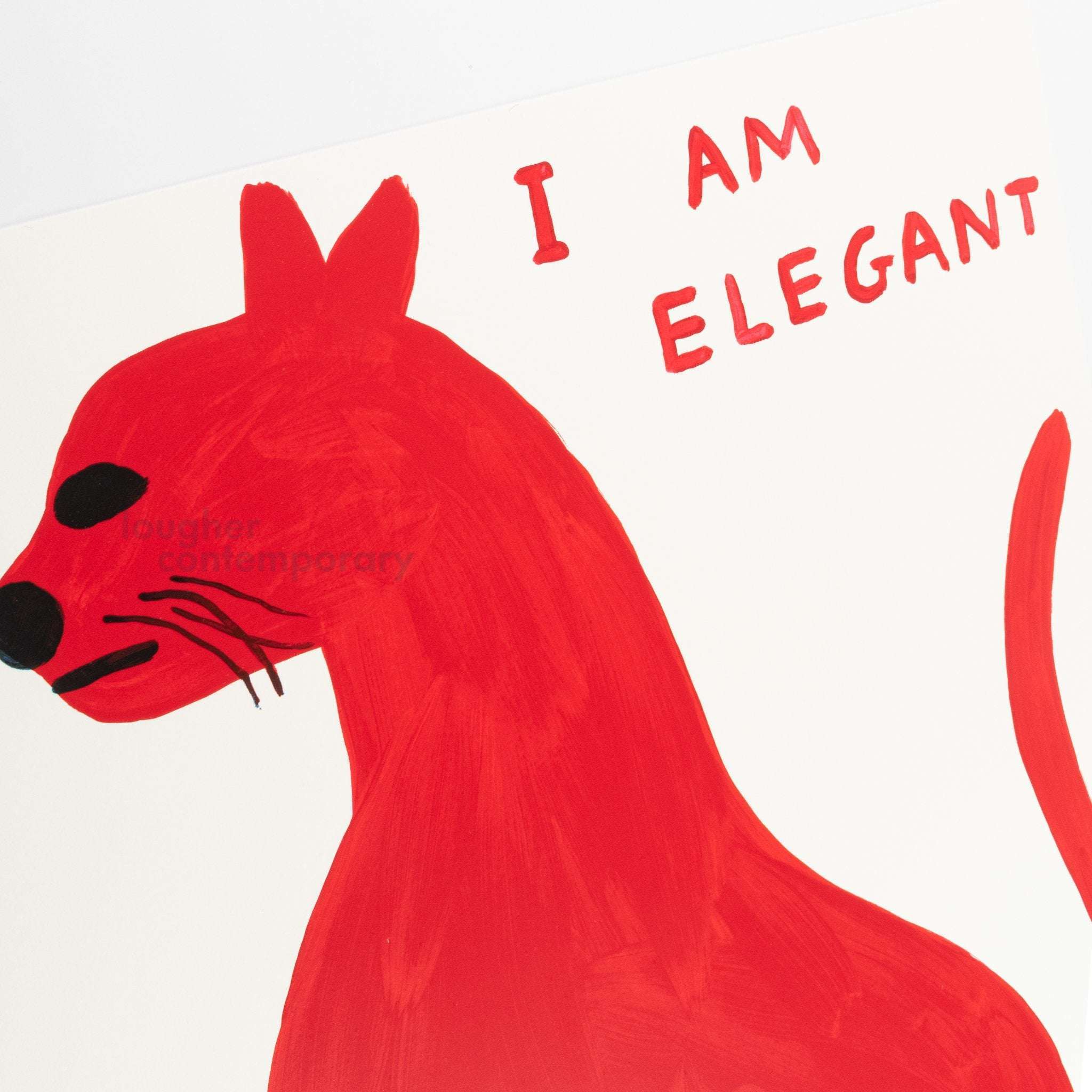 David Shrigley, I am Elegant, 2021 For Sale - Lougher Contemporary