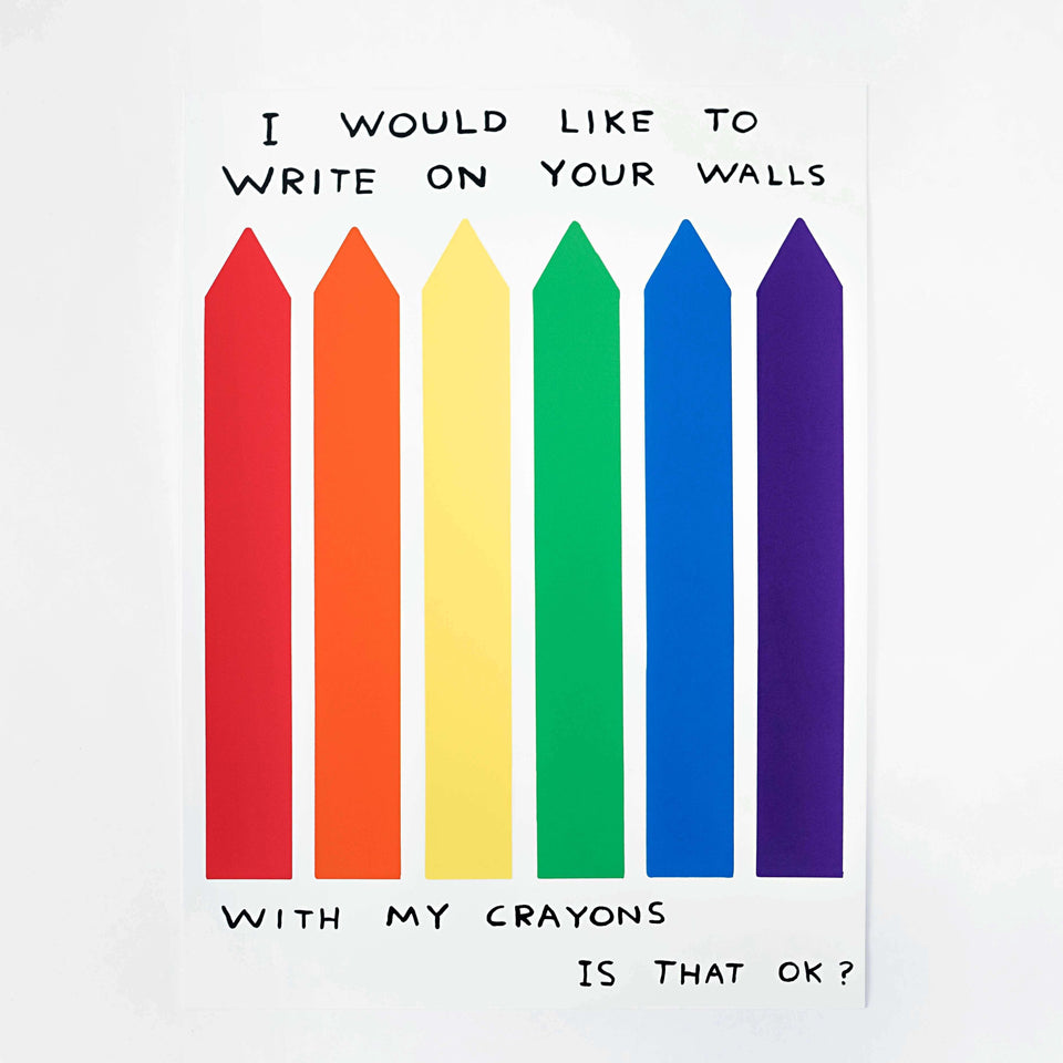 David Shrigley, Untitled (I would like to write on your wall with my crayons is that OK?), 2020 For Sale - Lougher Contemporary