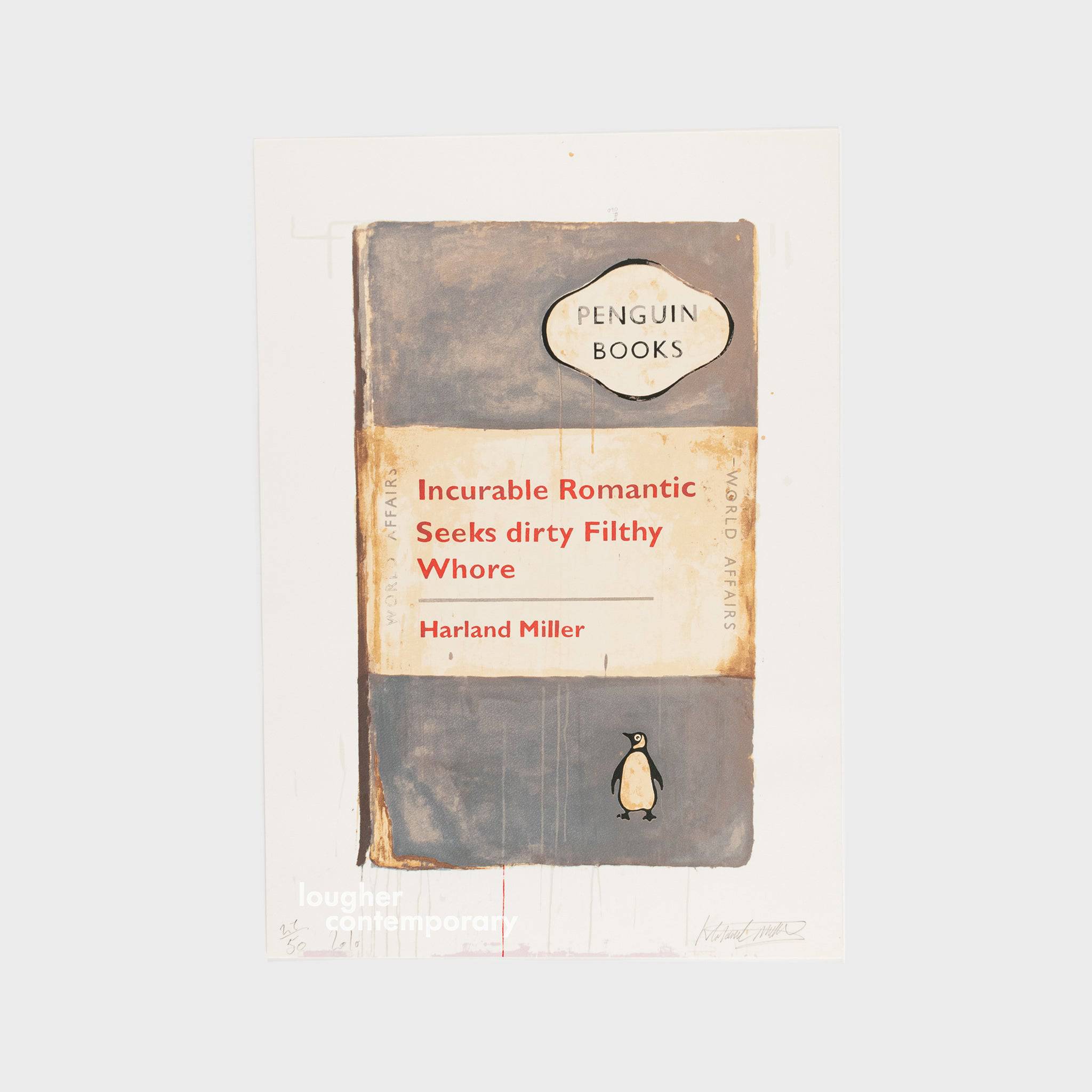 Harland Miller, Incurable Romantic Seeks Dirty Filthy Whore, 2010 For Sale - Lougher Contemporary