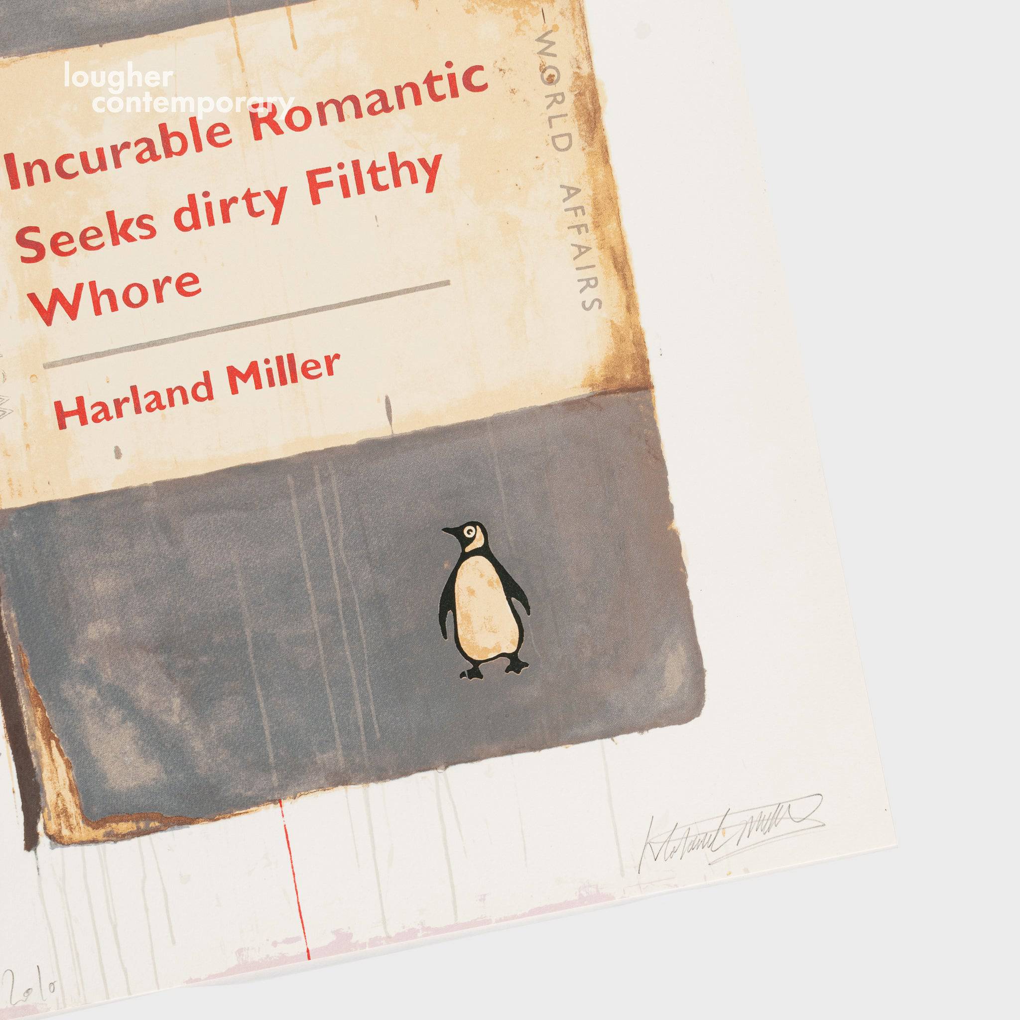 Harland Miller, Incurable Romantic Seeks Dirty Filthy Whore, 2010 For Sale - Lougher Contemporary