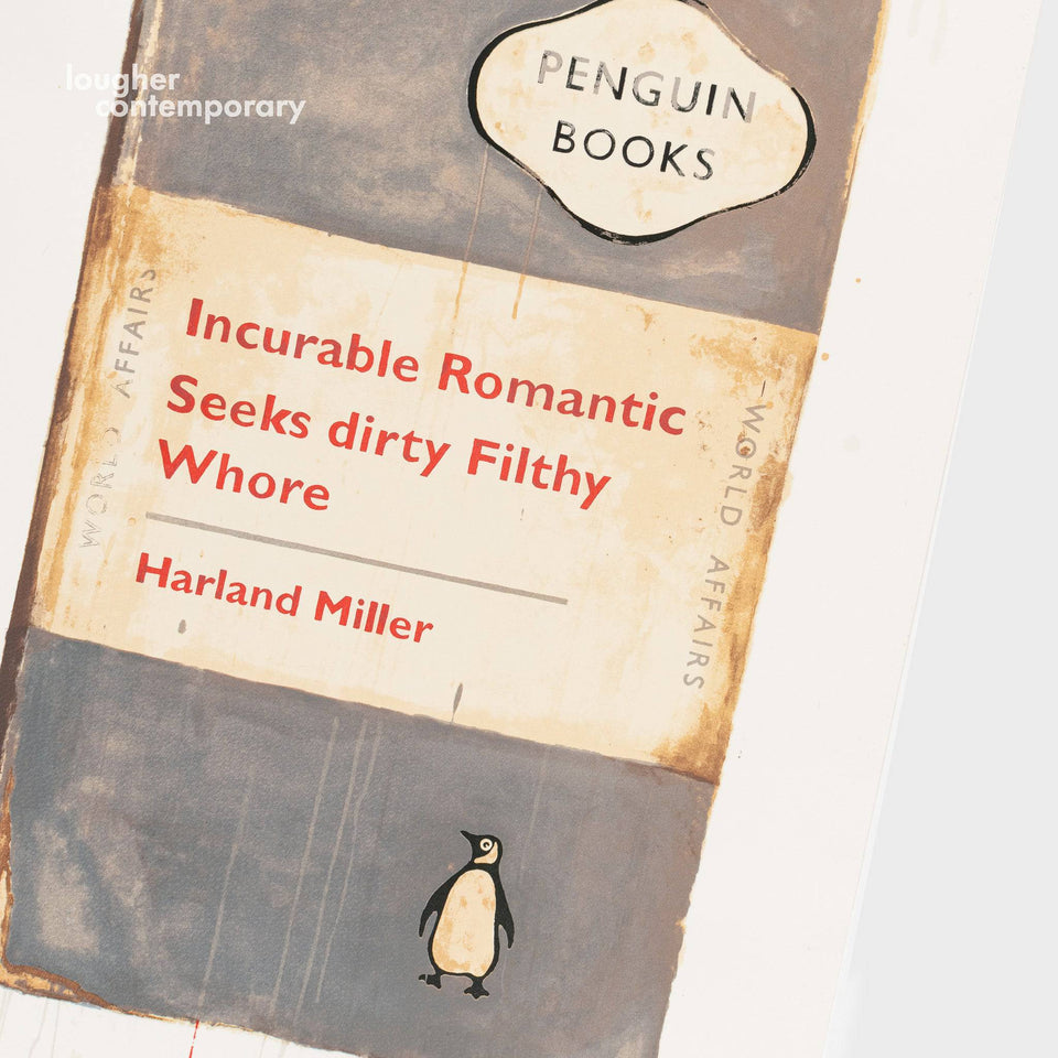 Harland Miller, Incurable Romantic Seeks Dirty Filthy Whore, 2010 For Sale - Lougher Contemporary