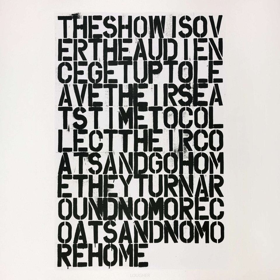 Christopher Wool & Felix Gonzalez-Torres, Untitled (The Show Is Over), 1993 For Sale - Lougher Contemporary